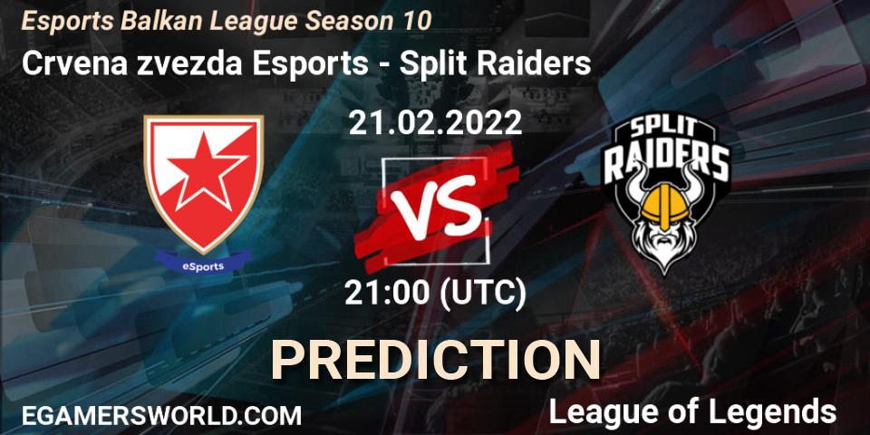 Crvena zvezda Esports vs Split Raiders: Match Prediction. 21.02.2022 at 21:00, LoL, Esports Balkan League Season 10