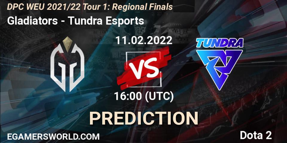 Gladiators vs Tundra Esports: Match Prediction. 11.02.22, Dota 2, DPC WEU 2021/22 Tour 1: Regional Finals