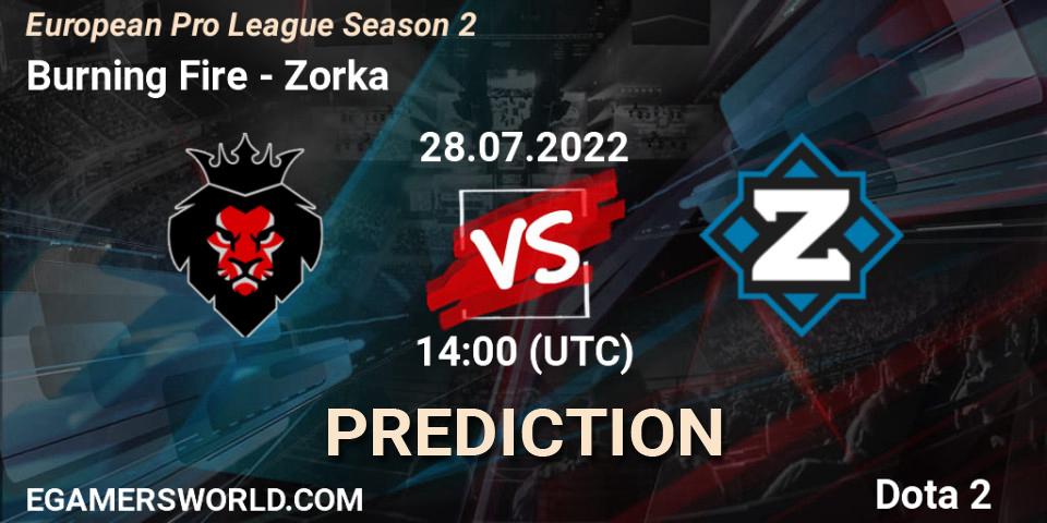 Burning Fire vs Zorka: Match Prediction. 28.07.22, Dota 2, European Pro League Season 2