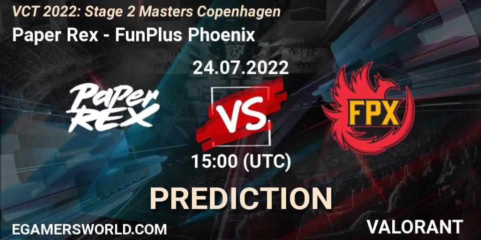 Paper Rex vs FunPlus Phoenix: Match Prediction. 24.07.22, VALORANT, VCT 2022: Stage 2 Masters Copenhagen