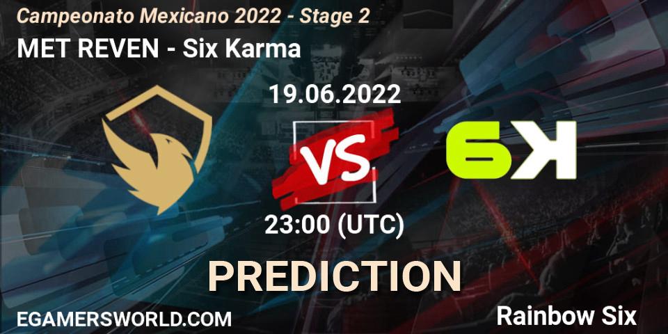 MeT Esports Club vs Six Karma: Match Prediction. 20.06.2022 at 00:00, Rainbow Six, Campeonato Mexicano 2022 - Stage 2