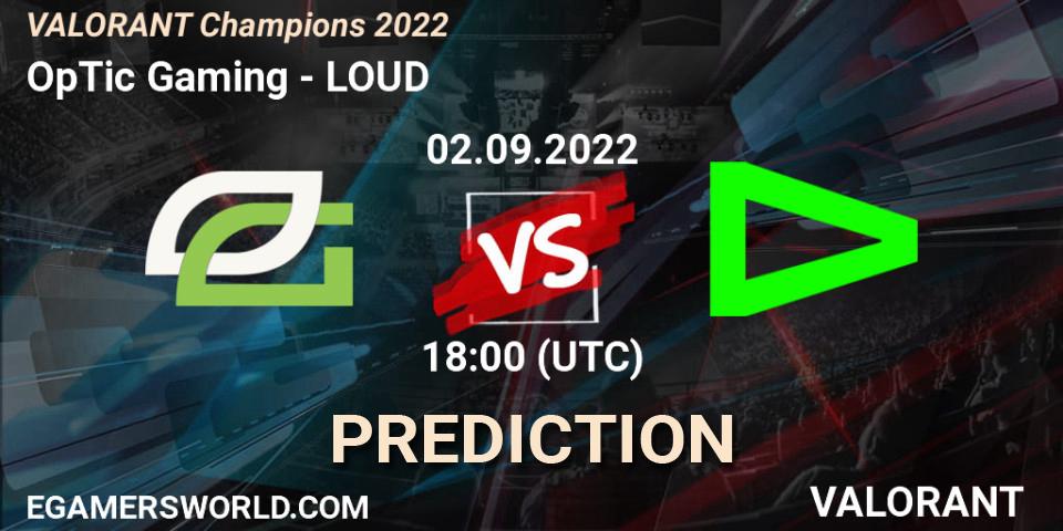 OpTic Gaming vs LOUD: Match Prediction. 02.09.2022 at 19:10, VALORANT, VALORANT Champions 2022