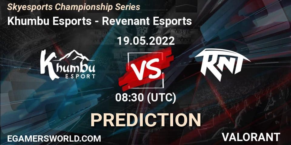 Khumbu Esports vs Revenant Esports: Match Prediction. 19.05.2022 at 08:30, VALORANT, Skyesports Championship Series