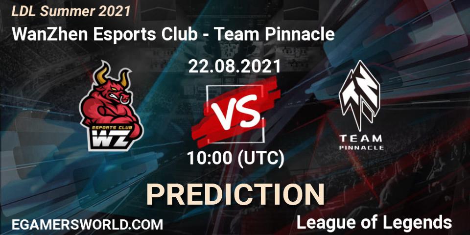 WanZhen Esports Club vs Team Pinnacle: Match Prediction. 22.08.2021 at 11:00, LoL, LDL Summer 2021
