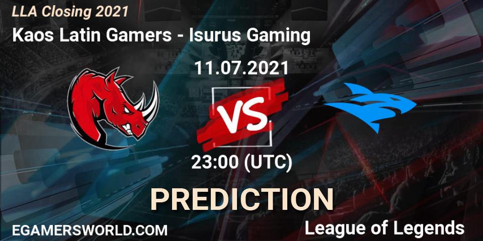 Kaos Latin Gamers vs Isurus Gaming: Match Prediction. 11.07.21, LoL, LLA Closing 2021