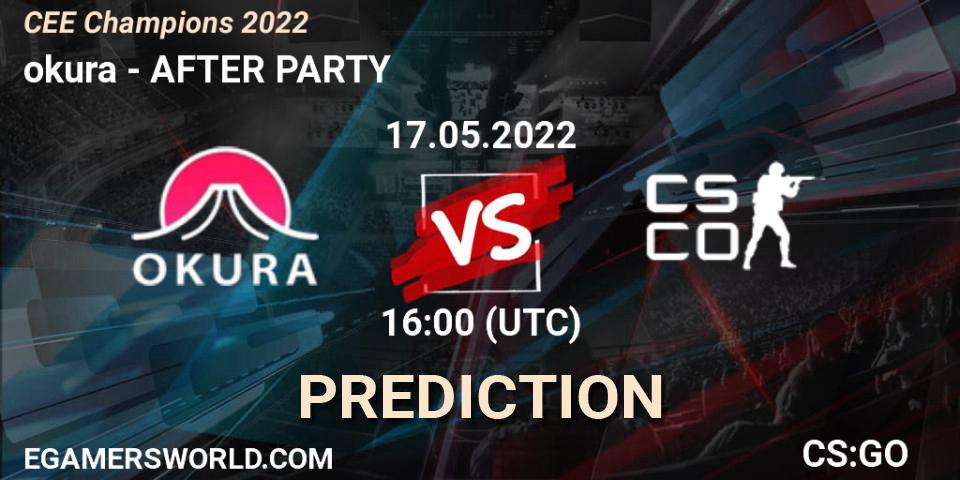 okura vs AFTER PARTY: Match Prediction. 17.05.2022 at 16:00, Counter-Strike (CS2), CEE Champions 2022