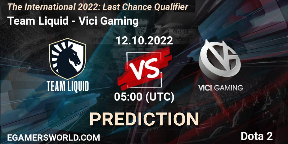 Team Liquid vs Vici Gaming: Match Prediction. 12.10.22, Dota 2, The International 2022: Last Chance Qualifier