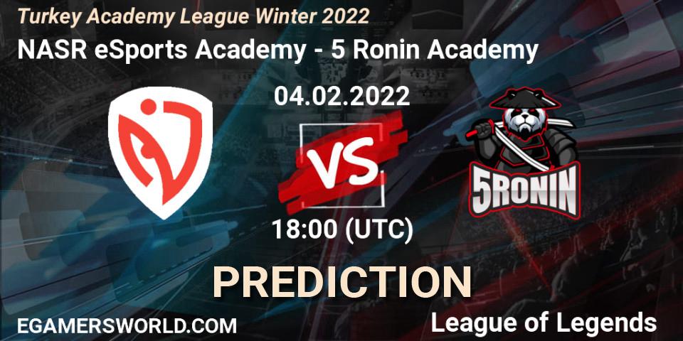NASR eSports Academy vs 5 Ronin Academy: Match Prediction. 04.02.2022 at 18:00, LoL, Turkey Academy League Winter 2022