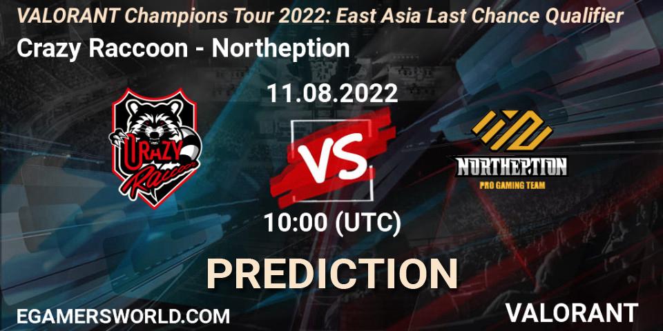 Crazy Raccoon vs Northeption: Match Prediction. 11.08.22, VALORANT, VCT 2022: East Asia Last Chance Qualifier