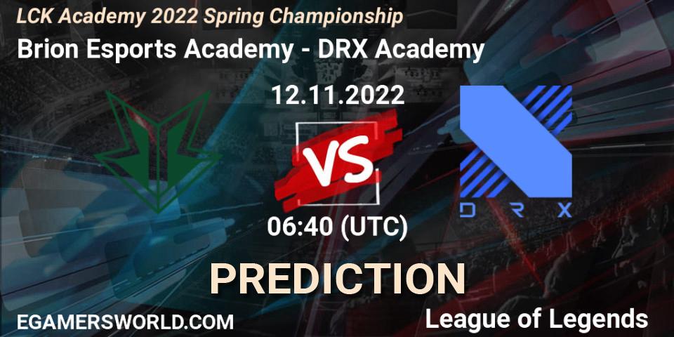 Brion Esports Academy vs DRX Academy: Match Prediction. 12.11.22, LoL, LCK Academy 2022 Spring Championship