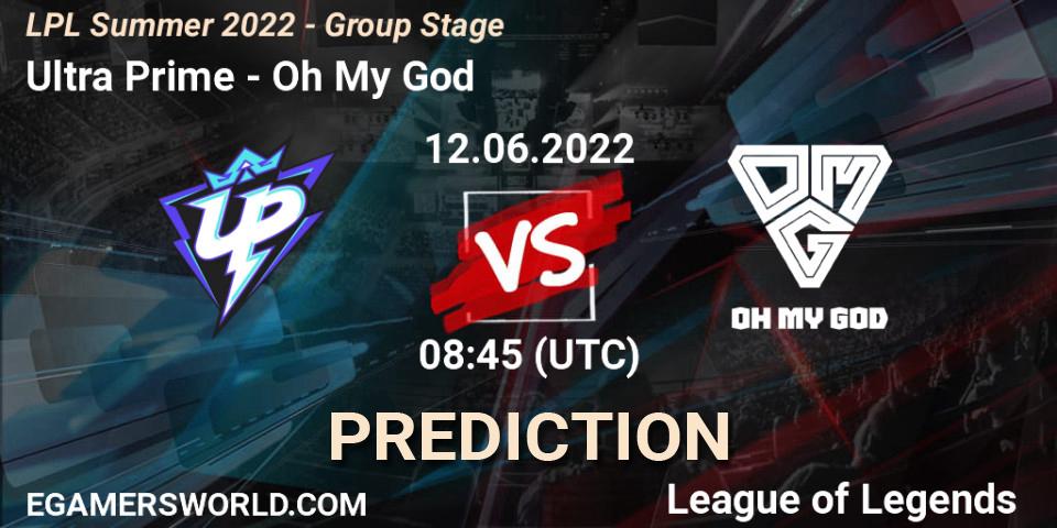 Ultra Prime vs Oh My God: Match Prediction. 12.06.2022 at 08:45, LoL, LPL Summer 2022 - Group Stage