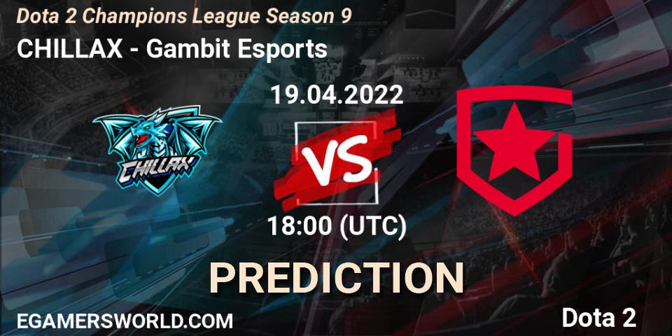 CHILLAX vs Gambit Esports: Match Prediction. 19.04.2022 at 18:10, Dota 2, Dota 2 Champions League Season 9