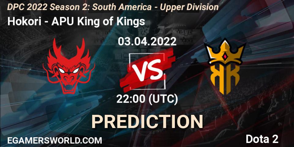 Hokori vs APU King of Kings: Match Prediction. 03.04.2022 at 22:00, Dota 2, DPC 2021/2022 Tour 2 (Season 2): SA Division I (Upper)