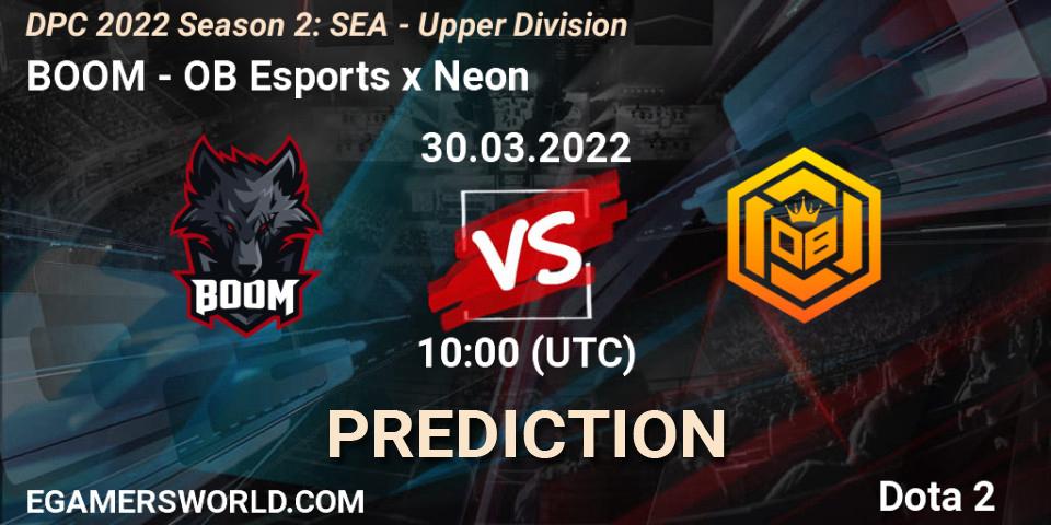 BOOM vs OB Esports x Neon: Match Prediction. 30.03.2022 at 10:54, Dota 2, DPC 2021/2022 Tour 2 (Season 2): SEA Division I (Upper)