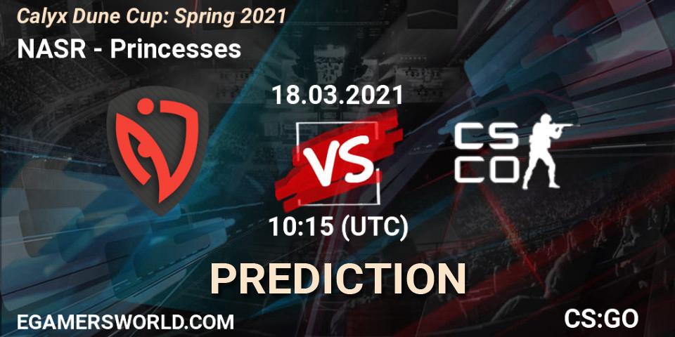 NASR vs Princesses: Match Prediction. 18.03.2021 at 10:15, Counter-Strike (CS2), Calyx Dune Cup: Spring 2021