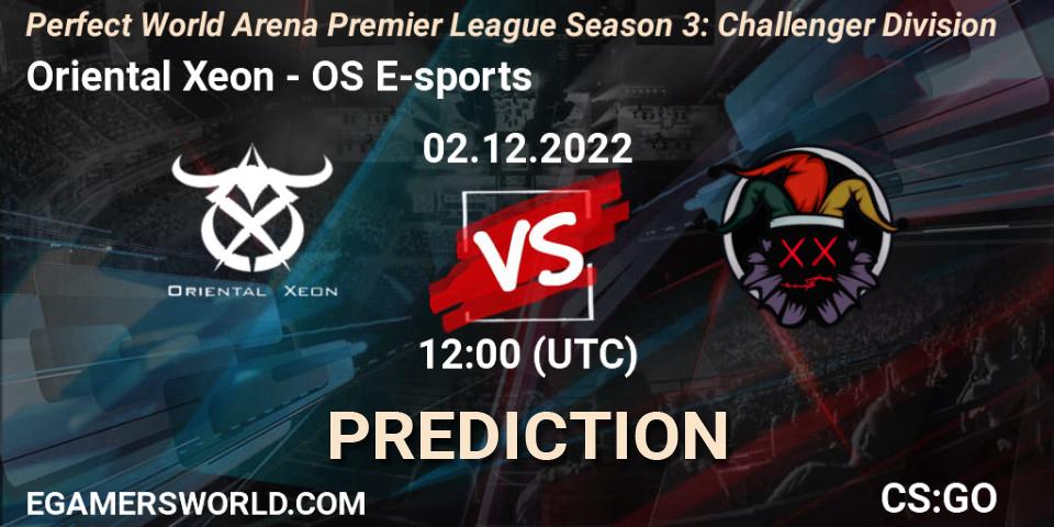 Oriental Xeon vs OS E-sports: Match Prediction. 02.12.2022 at 12:00, Counter-Strike (CS2), Perfect World Arena Premier League Season 3: Challenger Division