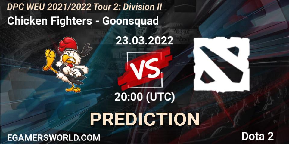 Chicken Fighters vs Goonsquad: Match Prediction. 23.03.2022 at 20:32, Dota 2, DPC 2021/2022 Tour 2: WEU Division II (Lower) - DreamLeague Season 17