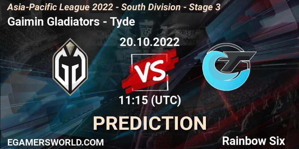 Gaimin Gladiators vs Tyde: Match Prediction. 20.10.2022 at 11:15, Rainbow Six, Asia-Pacific League 2022 - South Division - Stage 3