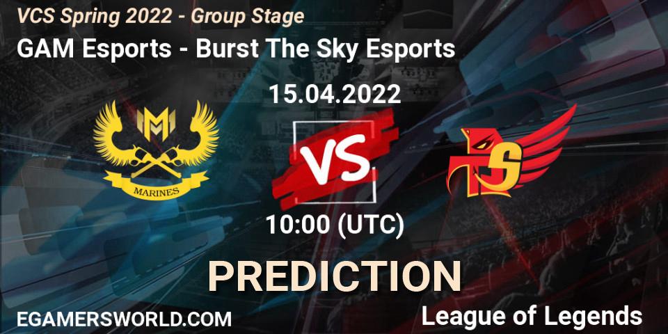 GAM Esports vs Burst The Sky Esports: Match Prediction. 10.04.2022 at 10:00, LoL, VCS Spring 2022 - Group Stage 