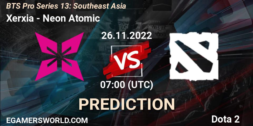 Xerxia vs Neon Atomic: Match Prediction. 26.11.22, Dota 2, BTS Pro Series 13: Southeast Asia