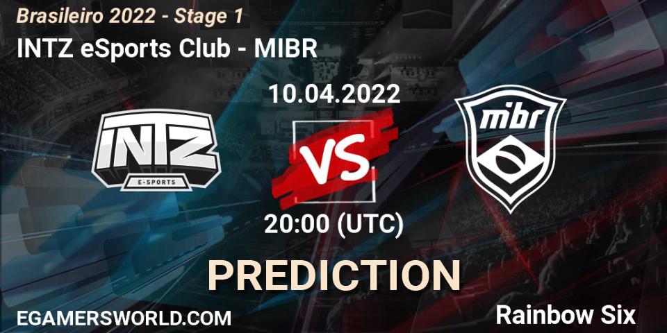 INTZ eSports Club vs MIBR: Match Prediction. 10.04.2022 at 20:00, Rainbow Six, Brasileirão 2022 - Stage 1