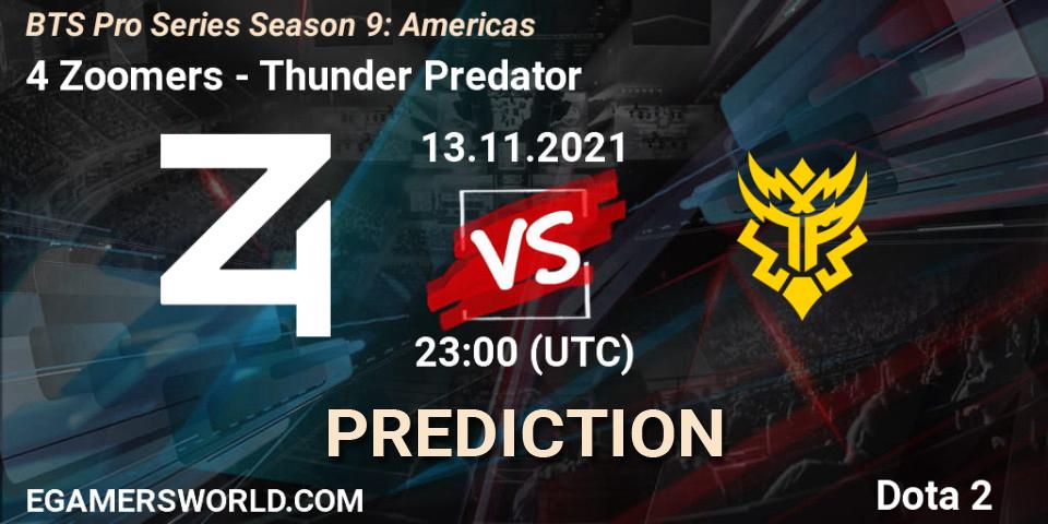 4 Zoomers vs Thunder Predator: Match Prediction. 13.11.21, Dota 2, BTS Pro Series Season 9: Americas