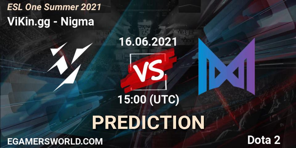 ViKin.gg vs Nigma: Match Prediction. 16.06.2021 at 14:55, Dota 2, ESL One Summer 2021
