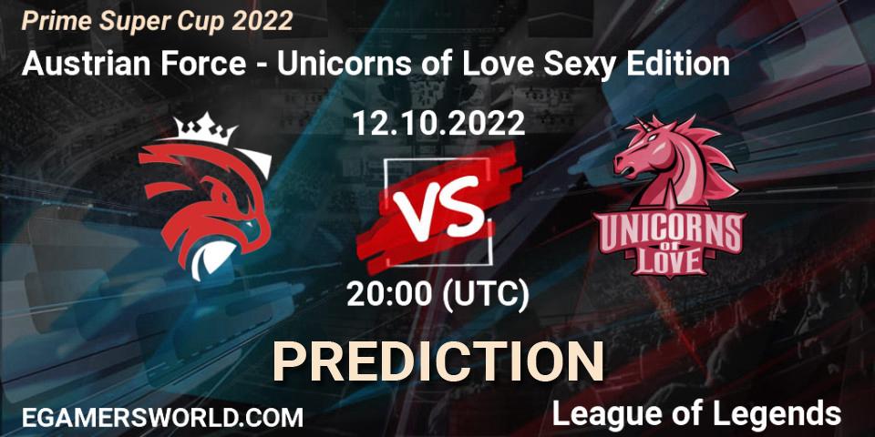 Austrian Force vs Unicorns of Love Sexy Edition: Match Prediction. 12.10.2022 at 20:00, LoL, Prime Super Cup 2022