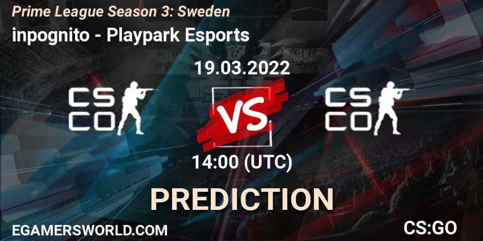 inpognito vs Playpark Esports: Match Prediction. 19.03.2022 at 14:00, Counter-Strike (CS2), Prime League Season 3: Sweden