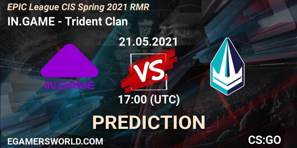 IN.GAME vs Trident Clan: Match Prediction. 21.05.2021 at 17:00, Counter-Strike (CS2), EPIC League CIS Spring 2021 RMR