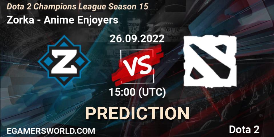 Zorka vs Anime Enjoyers: Match Prediction. 26.09.22, Dota 2, Dota 2 Champions League Season 15
