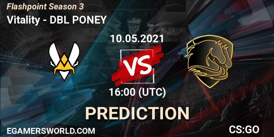 Vitality vs DBL PONEY: Match Prediction. 10.05.2021 at 16:10, Counter-Strike (CS2), Flashpoint Season 3