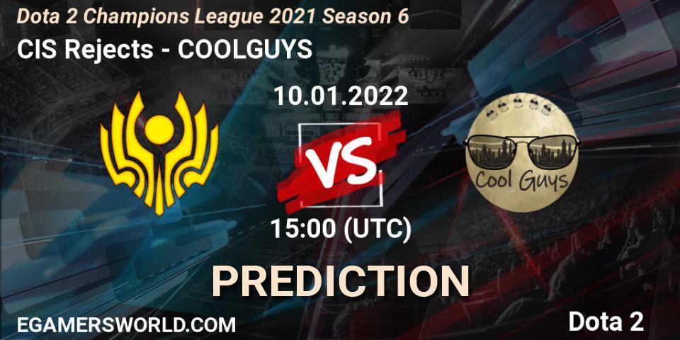 CIS Rejects vs COOLGUYS: Match Prediction. 10.01.2022 at 15:00, Dota 2, Dota 2 Champions League 2021 Season 6