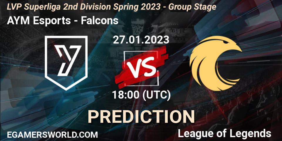 AYM Esports vs Falcons: Match Prediction. 27.01.2023 at 18:00, LoL, LVP Superliga 2nd Division Spring 2023 - Group Stage