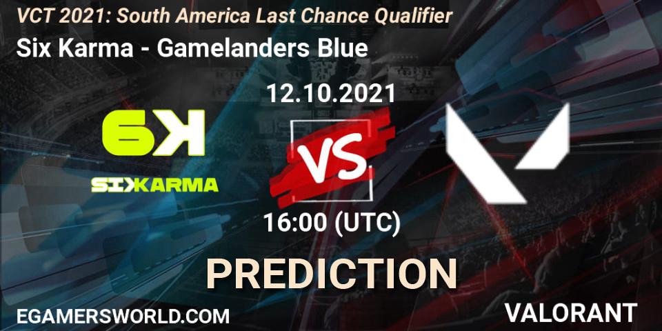 Six Karma vs Gamelanders Blue: Match Prediction. 12.10.2021 at 16:00, VALORANT, VCT 2021: South America Last Chance Qualifier