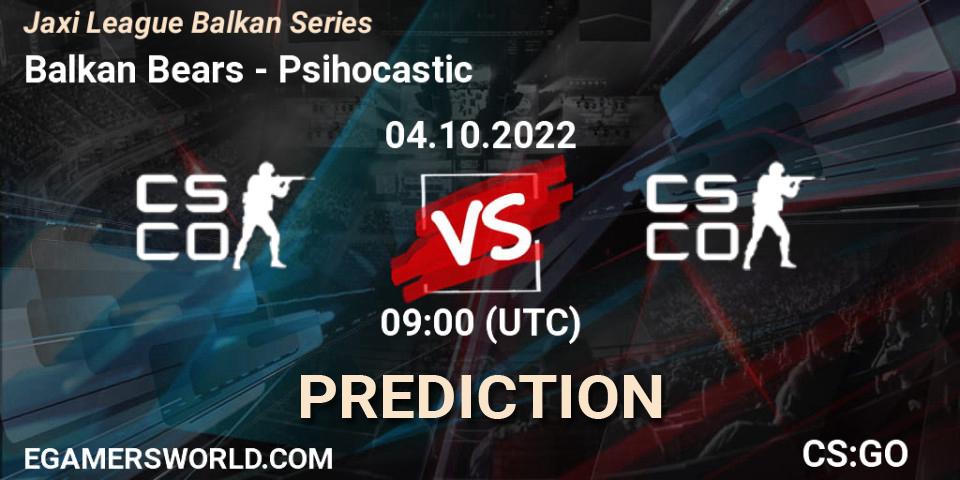 Balkan Bears vs Psihocastic: Match Prediction. 04.10.2022 at 09:00, Counter-Strike (CS2), Jaxi League Balkan Series