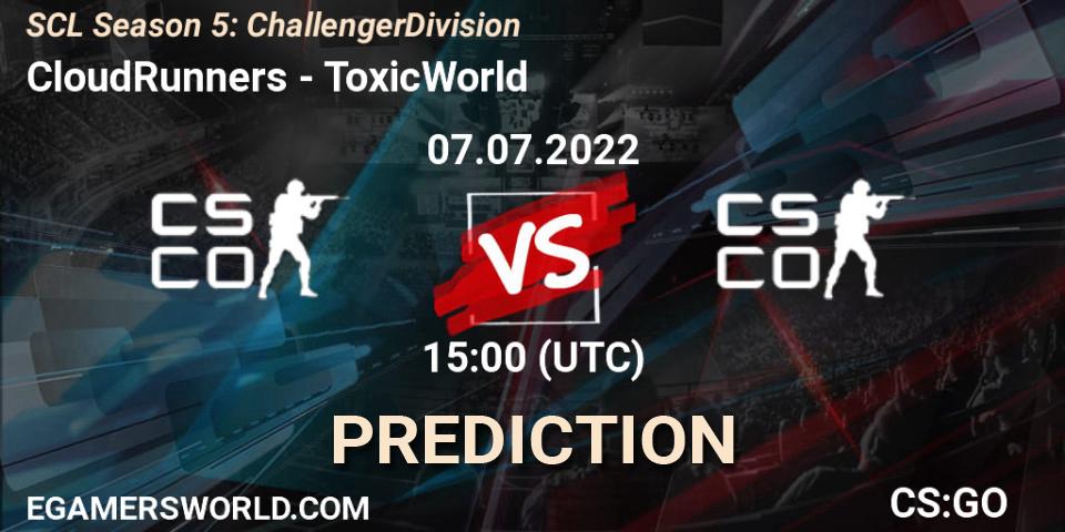 CloudRunners vs ToxicWorld: Match Prediction. 06.07.2022 at 15:00, Counter-Strike (CS2), SCL Season 5: Challenger Division