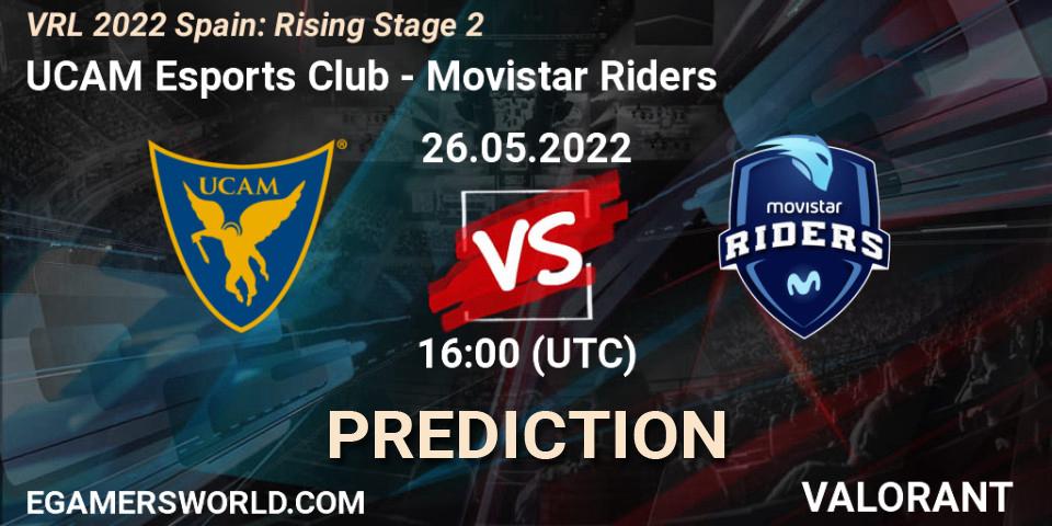UCAM Esports Club vs Movistar Riders: Match Prediction. 26.05.2022 at 16:10, VALORANT, VRL 2022 Spain: Rising Stage 2