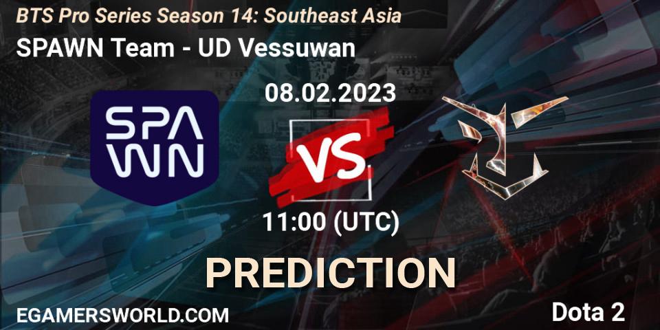 SPAWN Team vs UD Vessuwan: Match Prediction. 09.02.23, Dota 2, BTS Pro Series Season 14: Southeast Asia