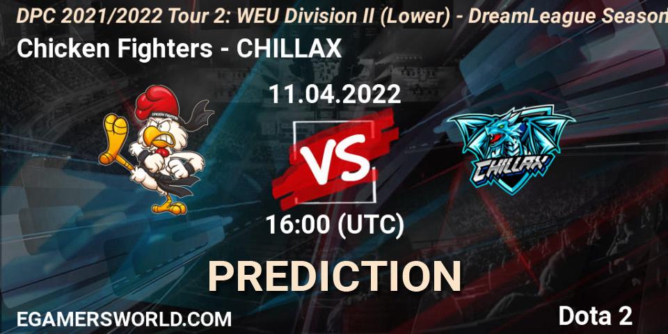 Chicken Fighters vs CHILLAX: Match Prediction. 11.04.2022 at 15:55, Dota 2, DPC 2021/2022 Tour 2: WEU Division II (Lower) - DreamLeague Season 17