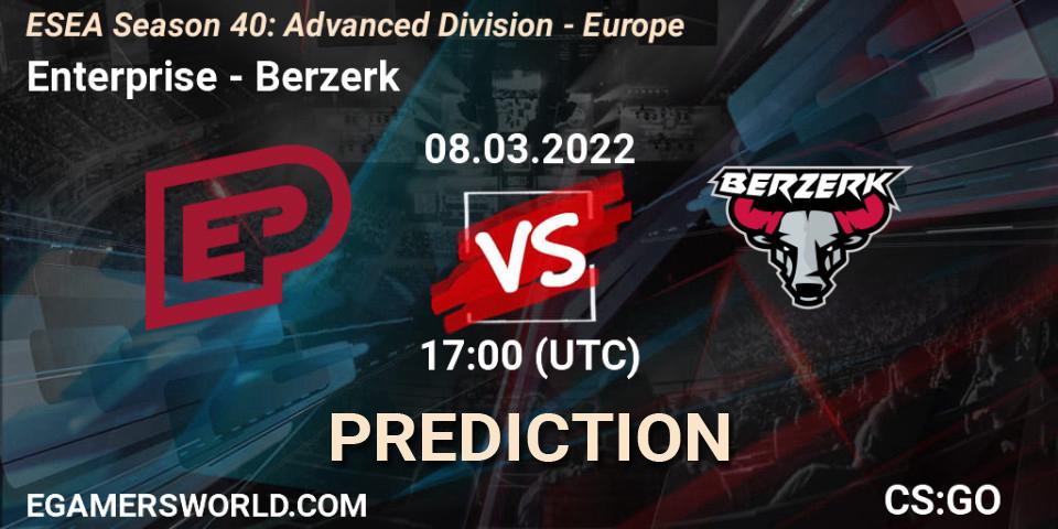 Enterprise vs Berzerk: Match Prediction. 18.03.22, CS2 (CS:GO), ESEA Season 40: Advanced Division - Europe
