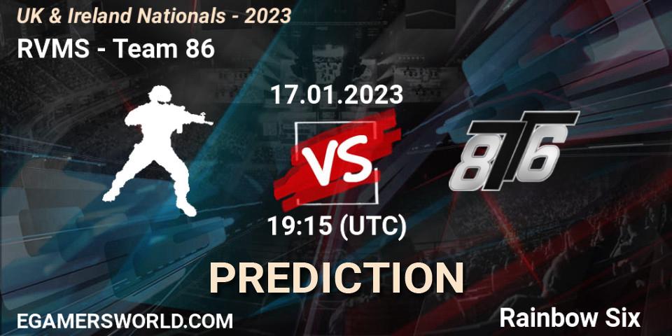 RVMS vs Team 86: Match Prediction. 17.01.2023 at 19:15, Rainbow Six, UK & Ireland Nationals - 2023
