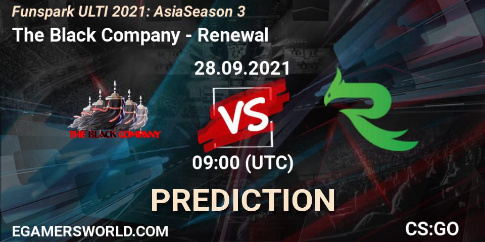The Black Company vs Renewal: Match Prediction. 28.09.2021 at 09:00, Counter-Strike (CS2), Funspark ULTI 2021: Asia Season 3