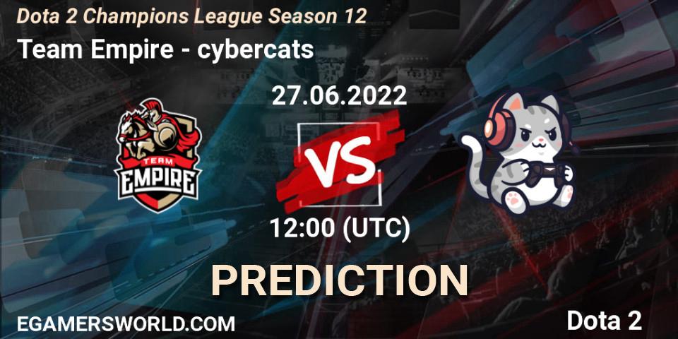 Team Empire vs cybercats: Match Prediction. 27.06.2022 at 12:00, Dota 2, Dota 2 Champions League Season 12