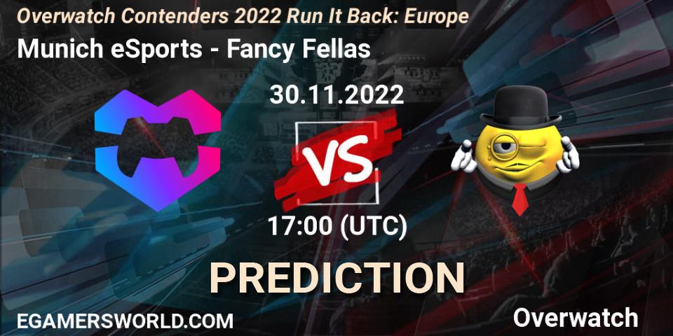 Munich eSports vs Fancy Fellas: Match Prediction. 30.11.2022 at 17:00, Overwatch, Overwatch Contenders 2022 Run It Back: Europe