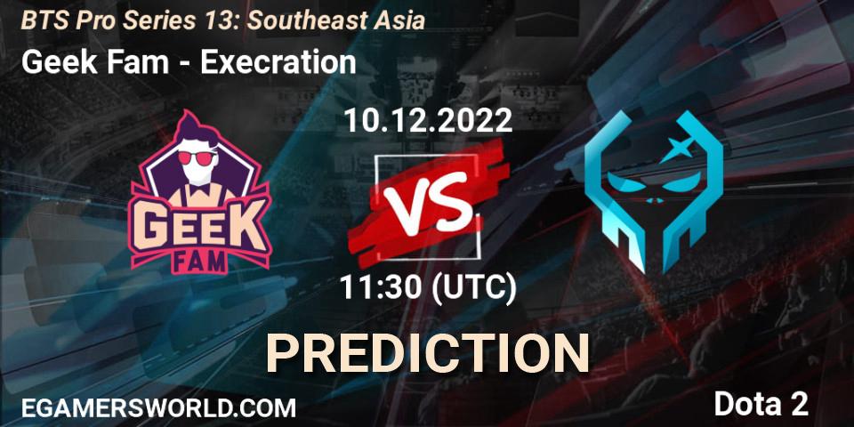 Geek Fam vs Execration: Match Prediction. 10.12.2022 at 11:34, Dota 2, BTS Pro Series 13: Southeast Asia