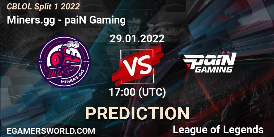 Miners.gg vs paiN Gaming: Match Prediction. 29.01.2022 at 17:00, LoL, CBLOL Split 1 2022