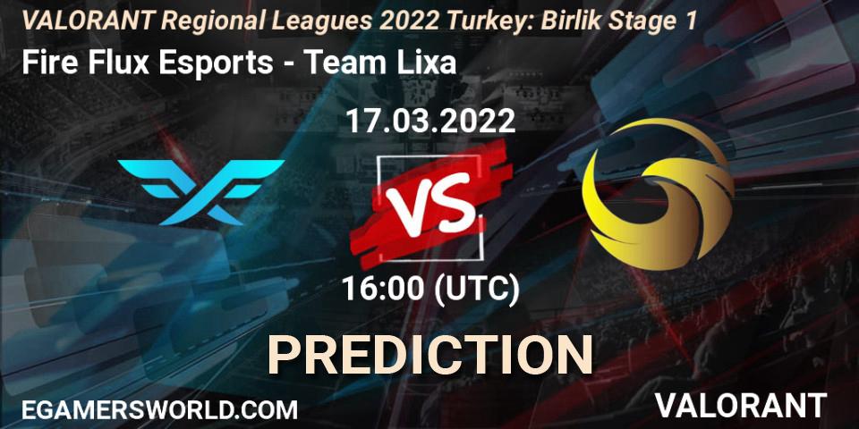 Fire Flux Esports vs Team Lixa: Match Prediction. 17.03.2022 at 16:00, VALORANT, VALORANT Regional Leagues 2022 Turkey: Birlik Stage 1