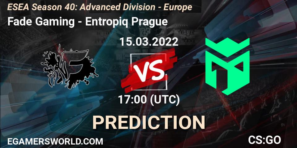Fade Gaming vs Entropiq Prague: Match Prediction. 15.03.2022 at 17:00, Counter-Strike (CS2), ESEA Season 40: Advanced Division - Europe