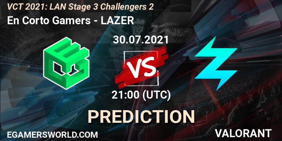 En Corto Gamers vs LAZER: Match Prediction. 30.07.2021 at 21:00, VALORANT, VCT 2021: LAN Stage 3 Challengers 2